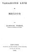 [Gutenberg 50620] • Vagabond Life in Mexico